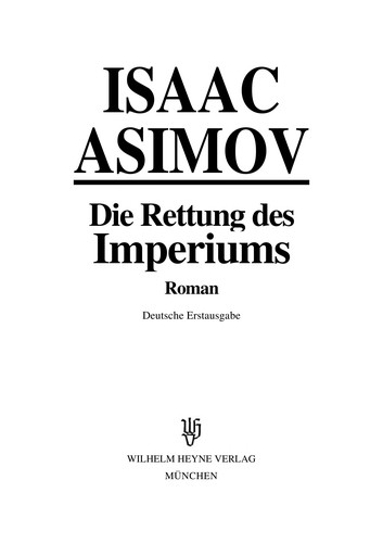 Die Rettung des Imperiums (Paperback, German language, 1989, Heyne)