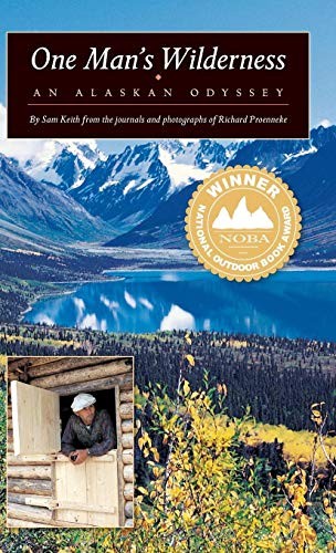 One Man's Wilderness (Hardcover, 2013, Alaska Northwest Books)