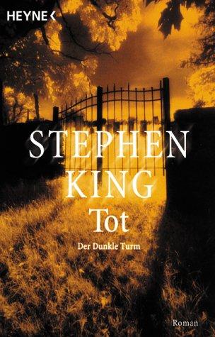 Tot (Paperback, German language, 1997, Heyne)