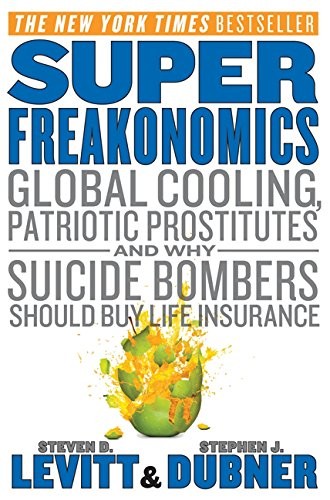 SuperFreakonomics (Paperback, 2010, HarperCollins)