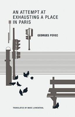 An Attempt at Exhausting a Place in Paris (2010)