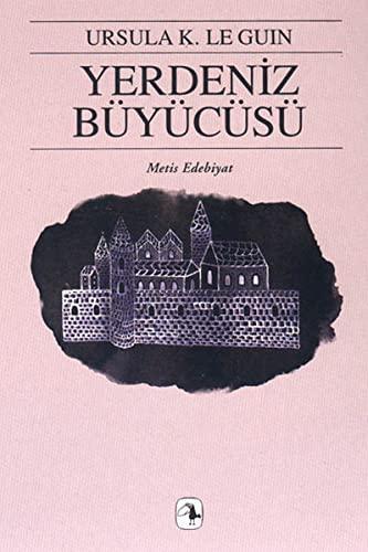 Yerdeniz Büyücüsü (Paperback, Turkish language, 2008, Metis Yayincilik)