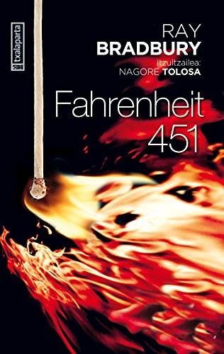 Fahrenheit 451 (Paperback, 2021, Txalaparta, S.L.)