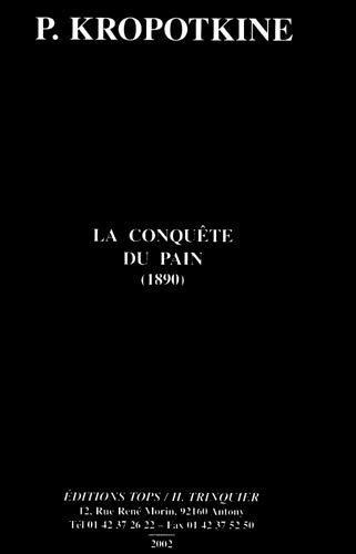 La conquête du pain : 1890 (French language)