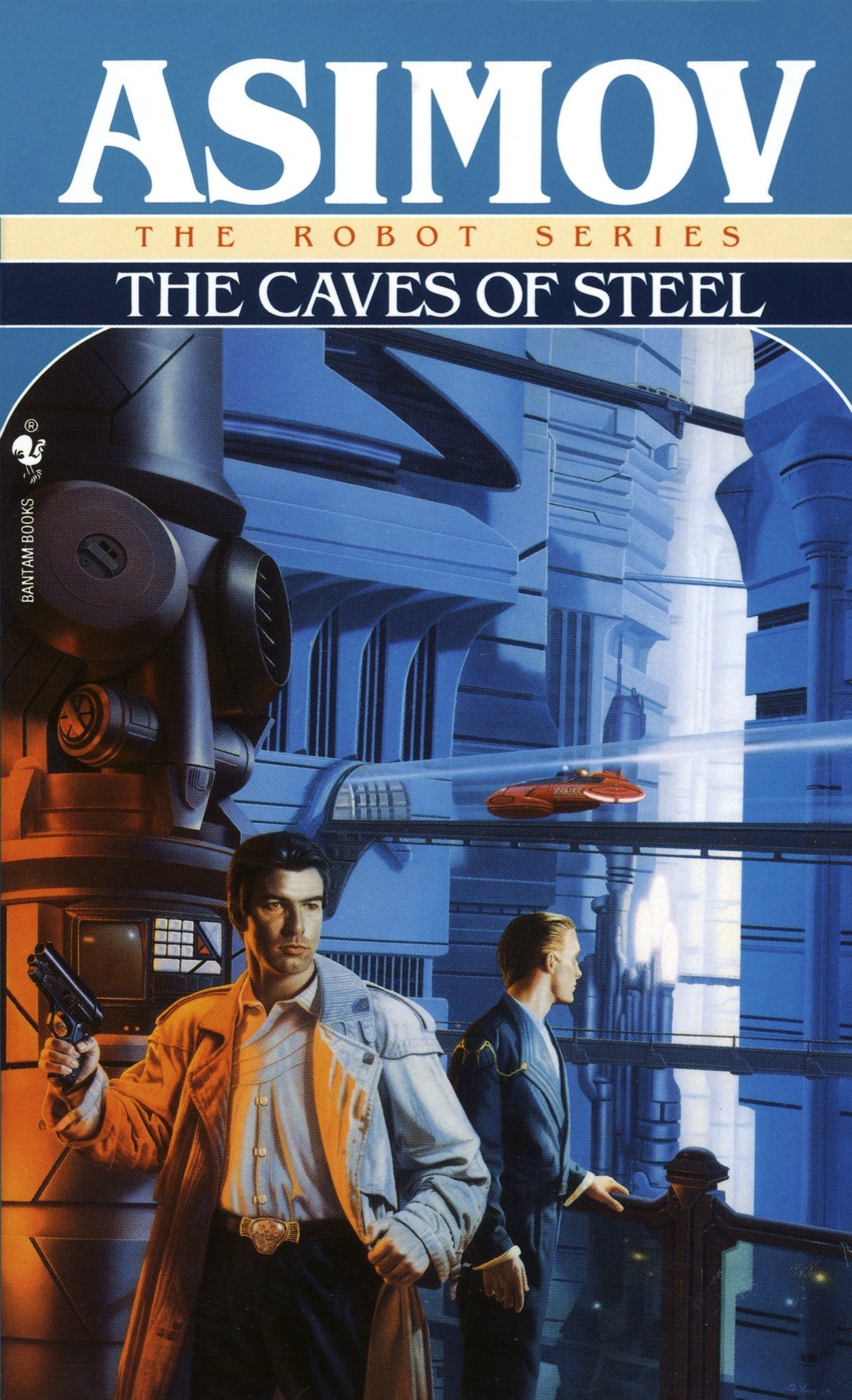 Caves of Steel (The Isaac Asimov Collection Edition) (1986, Doubleday)