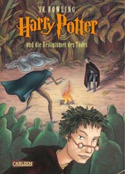 Harry Potter und die Heiligtümer des Todes (German language, 2007, Carlsen)