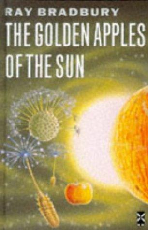 Golden Apples of the Sun (1990, Heinemann Educational Secondary Division)