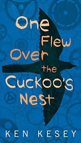 One Flew Over the Cuckoo's Nest (Paperback, 2019, Signet)