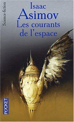 Les courants de l'espace (French language)