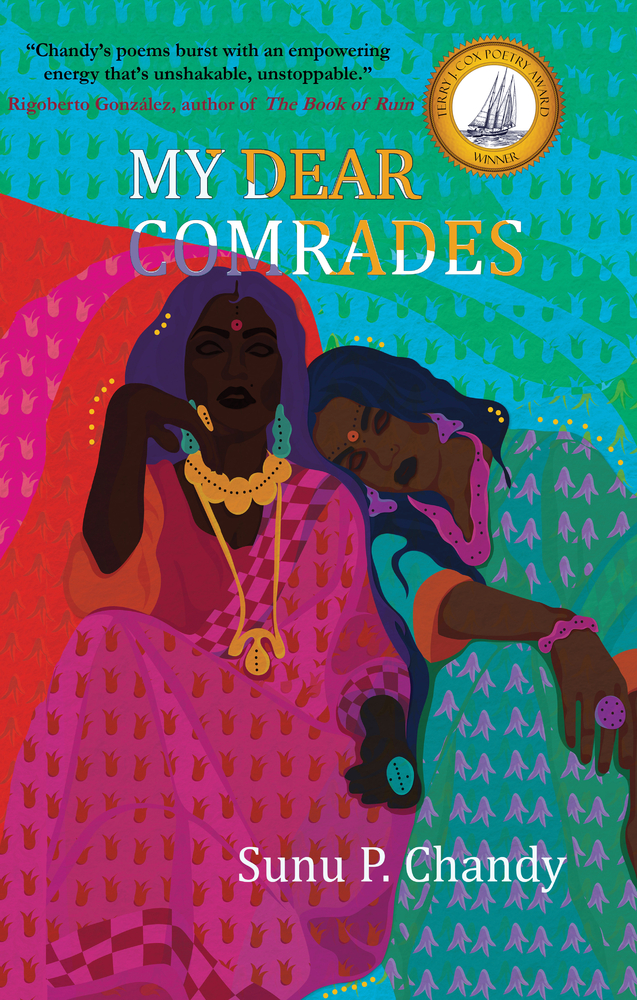 My Dear Comrades (2023, Regal House Publishing, LLC)