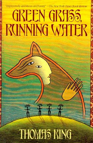 Green grass, running water (1994, Bantam Books)