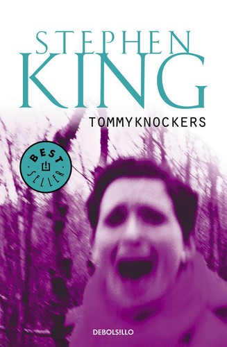 Tommyknockers (Spanish language, 2003, De Bolsillo)