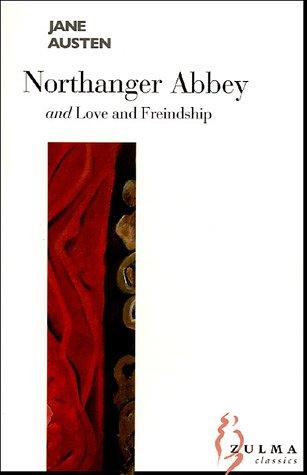 Northanger Abbey (Zulma Classics) (Paperback, 2005, Editions Zulma)