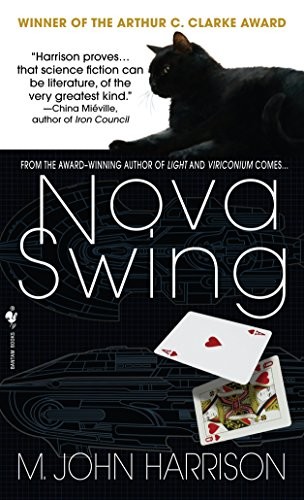 Nova Swing (Paperback, 2008, Spectra, Harrison, M. John)