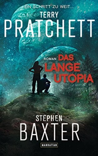 Das Lange Utopia (Paperback, deutsch language, 2016, Manhattan)