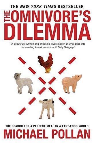 The Omnivore's Dilemma (2007)