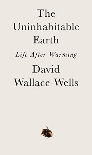 The Uninhabitable Earth: Life After Warming (2019)