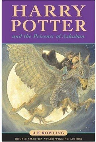 Harry Potter and the Prisoner of Azkaban (Hardcover, 2005, Raincoast Books)