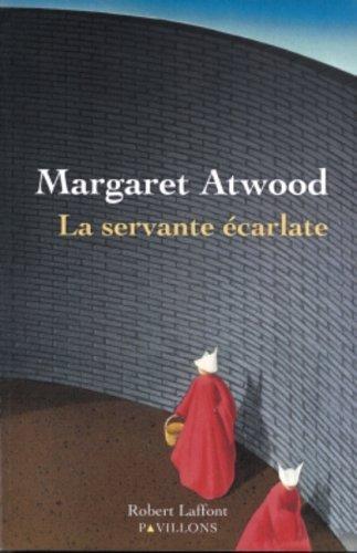 La Servante écarlate (French language, 1987, Éditions R. Laffont)