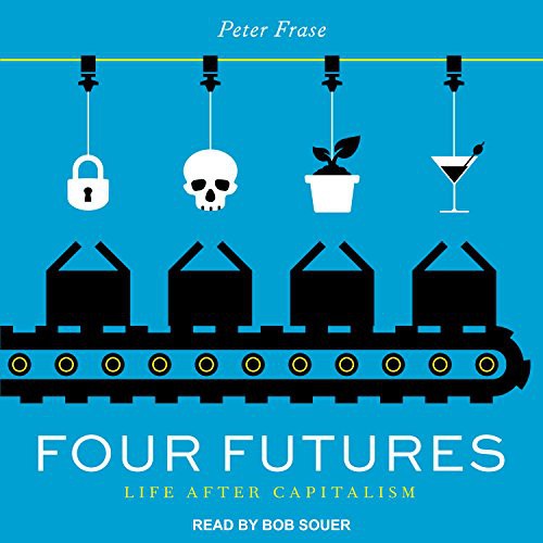 Four Futures (AudiobookFormat, 2017, Tantor Audio)