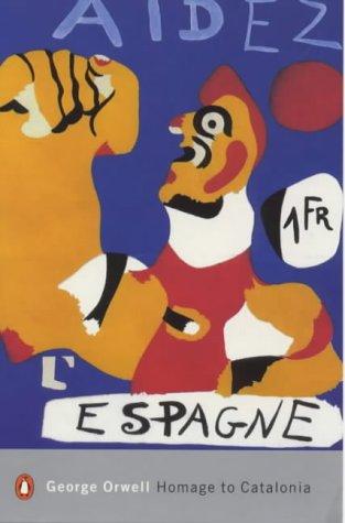 Homage to Catalonia (Penguin Modern Classics) (2000, Penguin Classics)