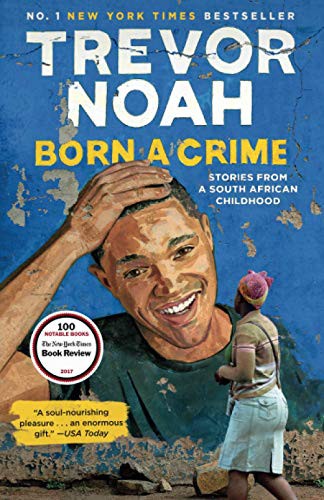 Born a Crime (Paperback, JOHN MURRAY)