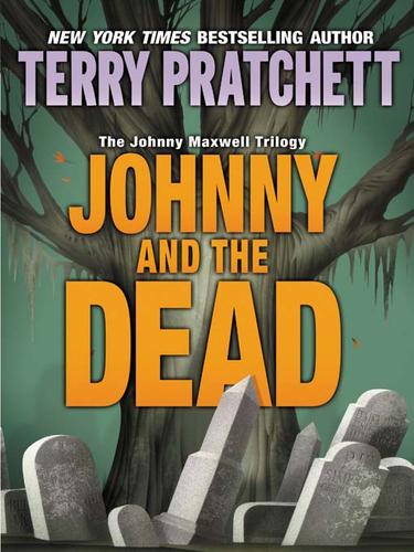 Johnny and the Dead (EBook, 2007, HarperCollins)