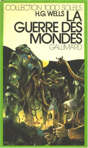 LA GUERRE DES MONDES (Hardcover, 1973, GALLIMARD JEUNE)