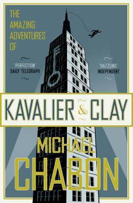 The Amazing Adventures of Kavalier and Clay (2001, Fourth Estate)