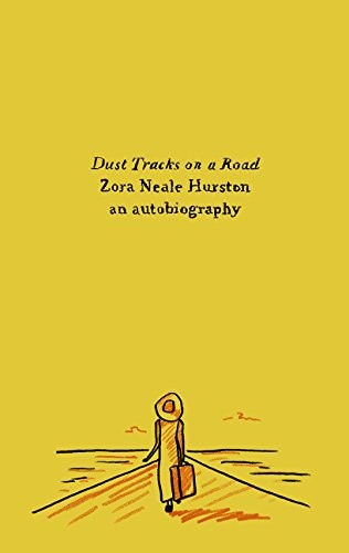 Dust Tracks on a Road (Paperback, 2017, Amistad)