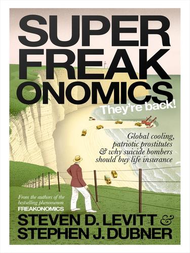 Superfreakonomics (EBook, 2009, Penguin Group UK)