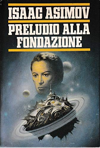 Preludio alla Fondazione (Paperback)