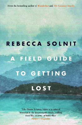 A field guide to getting lost (2006)