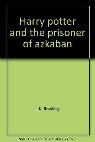 Harry Potter and the Prisoner of Azkaban (Hardcover, 1999, Ted Smart)