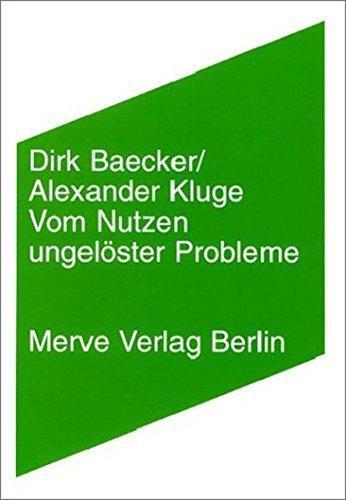 Vom Nutzen ungelöster Probleme (German language, 2003)