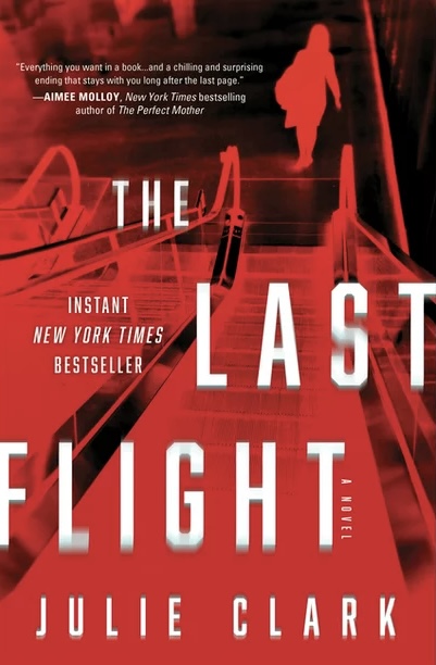 The Last Flight (Paperback, 2021, Sourcebooks Landmark)