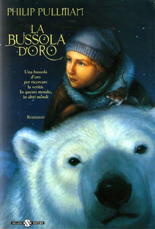 La bussola d'oro. (Italian language, 2004, Salani)