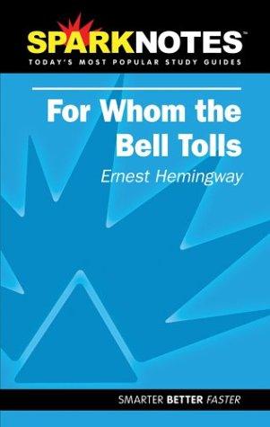 Spark Notes For Whom The Bell Tolls (Paperback, 2003, SparkNotes)