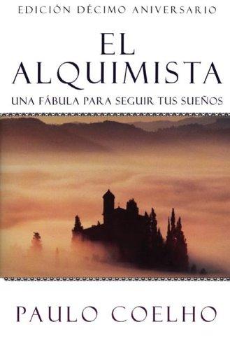 El alquimista (Spanish language, 1994, HarperSanFrancisco)