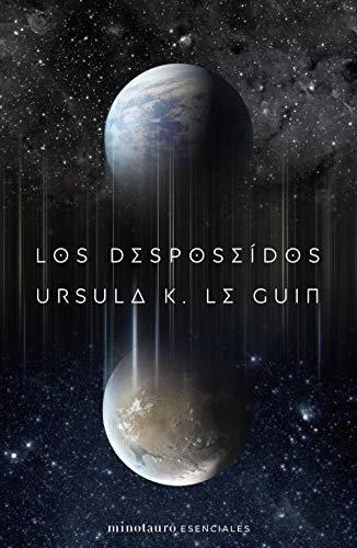 Los desposeídos (Paperback, 2020, Minotauro, MINOTAURO)