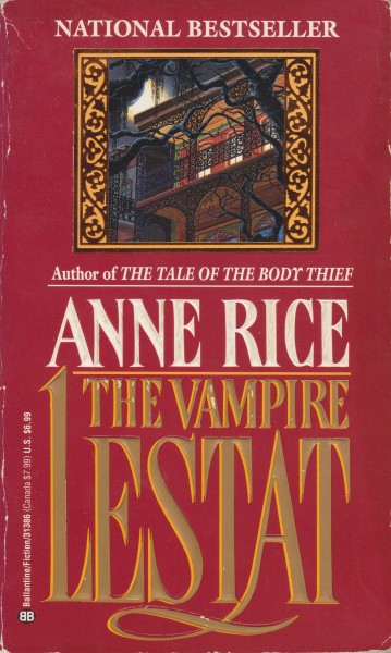 The Vampire Lestat (Paperback, 1989, Ballantine Books)