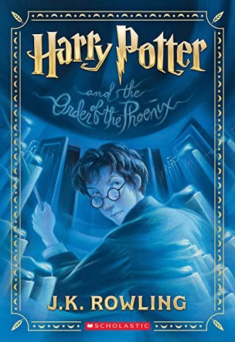 Harry Potter and the Order of the Phoenix (Harry Potter, Book 5) (2023, Scholastic, Incorporated)