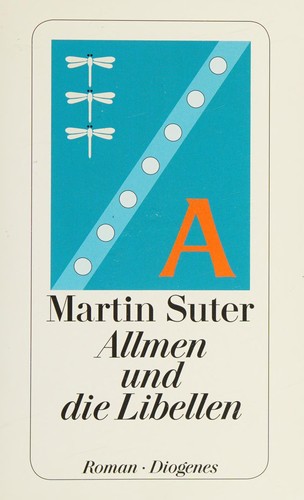 Allmen und die Libellen (German language, 2012, Diogenes)