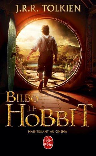 Bilbo le Hobbit (French language, 2012, Le livre de poche)