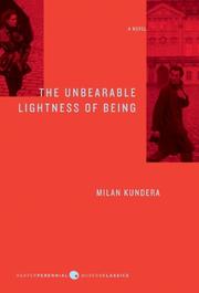 The Unbearable Lightness of Being (Paperback, 2009, Harper Perennial Modern Classics)