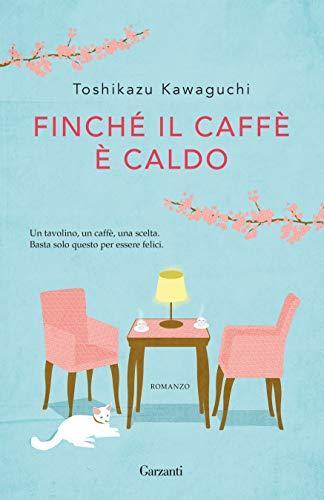 Finché il caffè è caldo (Italian language, 2020)