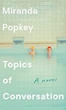 Topics of Conversation (Hardcover, 2020, Alfred A. Knopf)