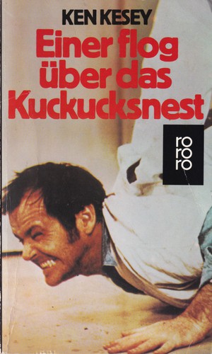 Einer flog über das Kuckucksnest (Paperback, German language, 1984, Rowohlt)