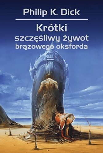 Krotki szczesliwy zywot brazowego oksforda (2014, Rebis)