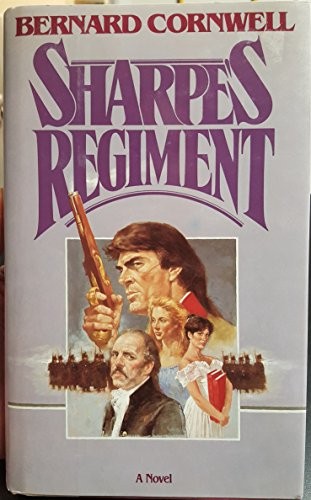 Sharpe's regiment (1986, Viking)